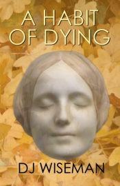 A Habit Of Dying